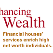 Banks' services help enhance individuals' wealth