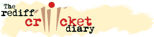 The rediff cricket diary