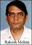 Rakesh Mohan, economic adviser to Finance Minister Yashwant Sinha