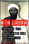 Bin Laden: The Man Who Declared
War on America