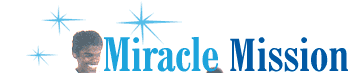 Miracle mission