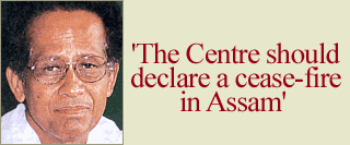 'The Centre should declare a cease-fire in Assam'