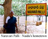 Chandrababu Naidu's native village Naravaripalli.