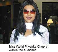 Miss World Priyanka Chopra was in the audience
