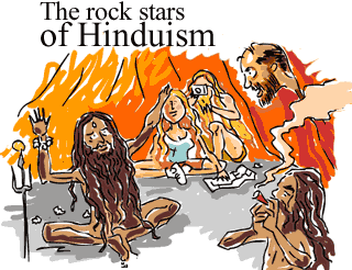The rock stars of Hinduism