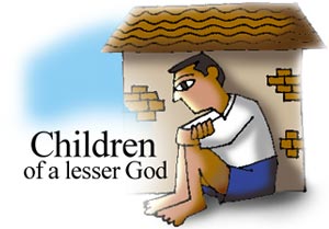 Children of a lesser God