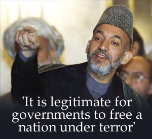 'It is legitimate for governments to free a nation under terror'