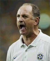 Brazil coach Luiz Felipe Scolari.
